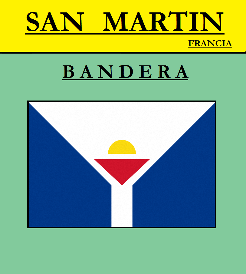 Escudo de BANDERA DE SAN MARTÍN (FRANCIA)